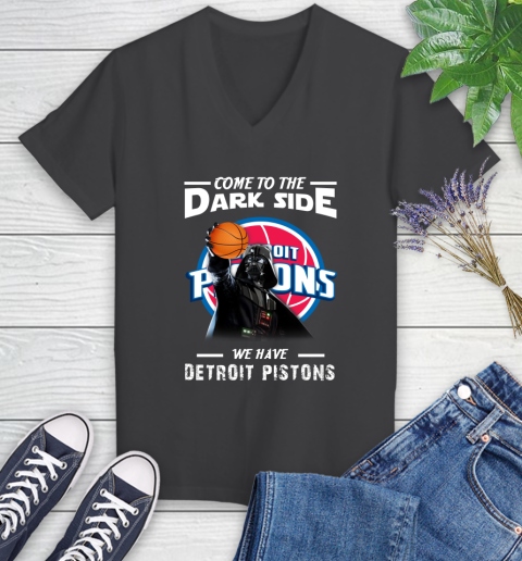 NBA Come To The Dark Side We Have Detroit Pistons Star Wars Darth Vader Basketball Women's V-Neck T-Shirt 8