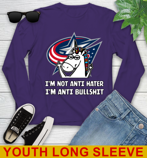Columbus Blue Jackets NHL Hockey Unicorn I'm Not Anti Hater I'm Anti Bullshit Youth Long Sleeve 5