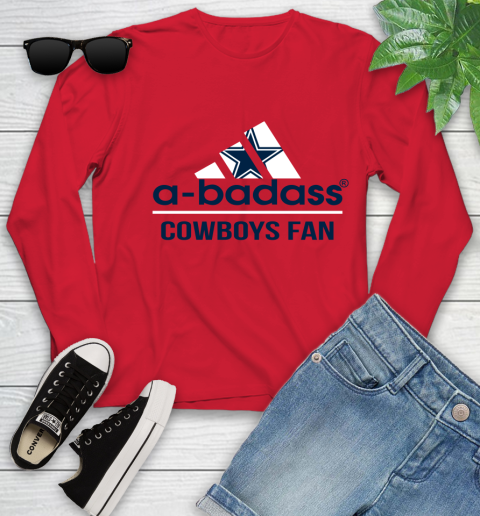 Dallas Cowboys NFL Football A Badass Adidas Adoring Fan Sports Youth Long Sleeve 11