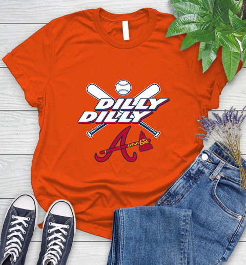 MLB Atlanta Braves Dilly Dilly Baseball Sports Women's T-Shirt 4