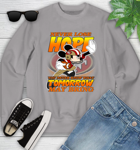 San Francisco 49ers NFL Football Mickey Disney Never Lose Hope Youth Sweatshirt 3