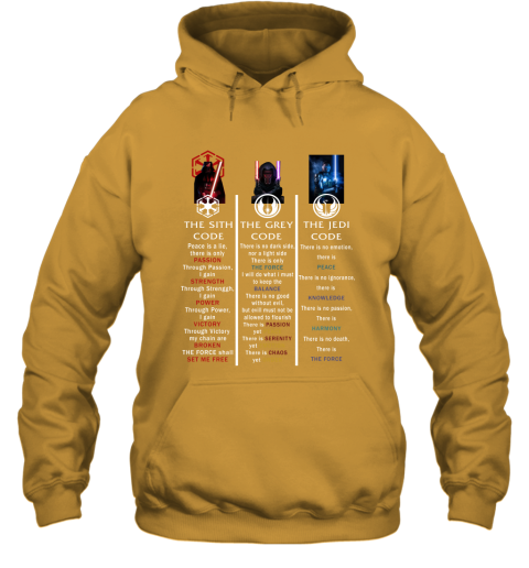 roie the sith code the grey code the jedi code star wars shirts hoodie 23 front gold