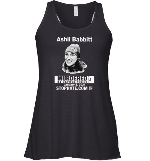 Ashli Babbitt Shirt Ashli Babbitt Murdered By Capitol Police Racerback Tank