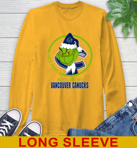 Vancouver Canucks NHL Christmas Grinch I Hate People But I Love My Favorite Hockey Team Long Sleeve T-Shirt 3