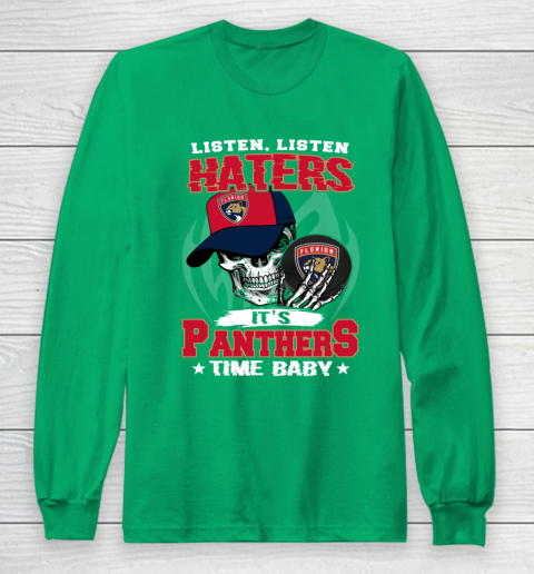 Listen Haters It is PANTHERS Time Baby NHL Long Sleeve T-Shirt 4