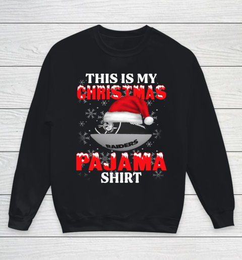 Oakland Raiders This Is My Christmas Pajama Shirt NFL Youth Sweatshirt