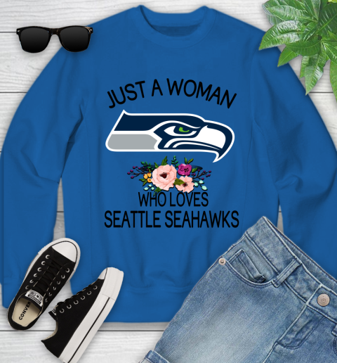NFL Just A Woman Who Loves Seattle Seahawks Football Sports Youth Sweatshirt 4