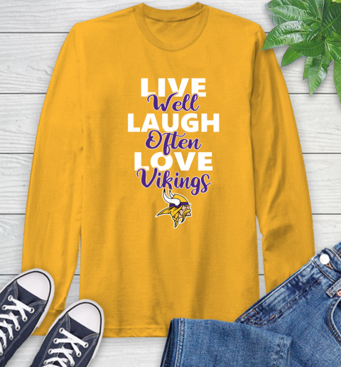 NFL Football Minnesota Vikings Live Well Laugh Often Love Shirt Long Sleeve T-Shirt 2