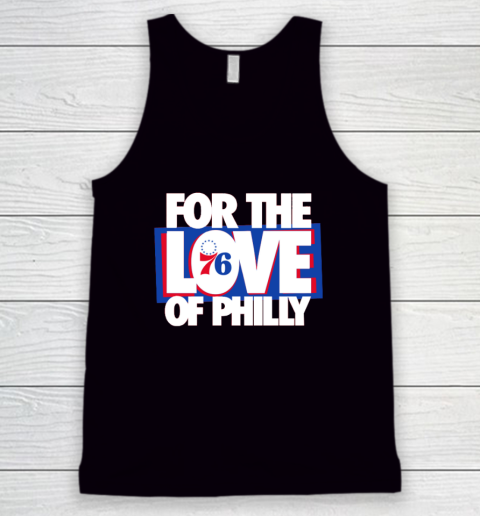 For The Love Of Philly Tank Top