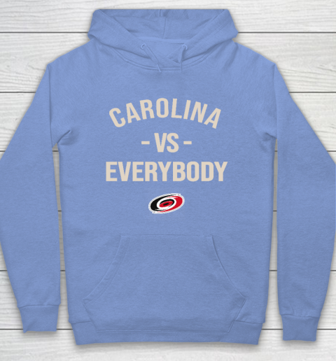 Carolina Hurricanes Vs Everybody Hoodie 8