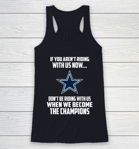 NFL Dallas Cowboys Football We Become The Champions Racerback Tank 7