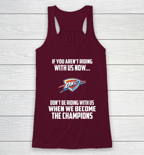 NBA Oklahoma City Thunder Basketball We Become The Champions Racerback Tank 2