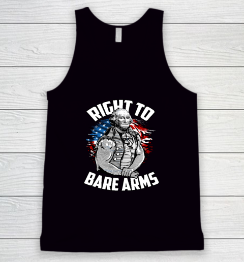 Right To Bare Arms  4th of July Funny Gym Workout Tank Top