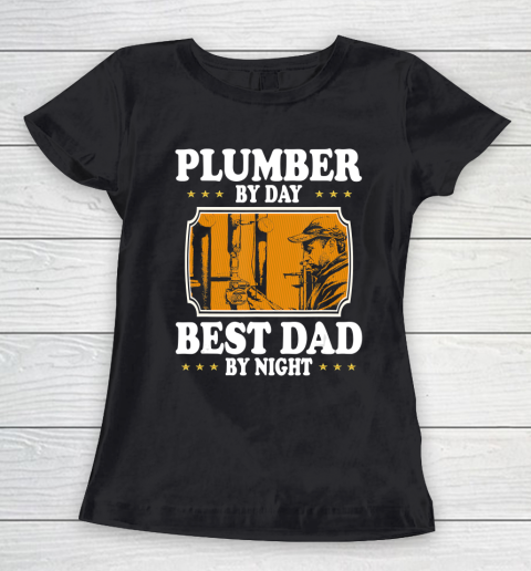 Father gift shirt Vintage Plumber by day best Dad by night lovers gifts papa T Shirt Women's T-Shirt