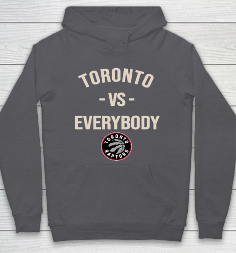 Toronto Raptors Vs Everybody Hoodie 4