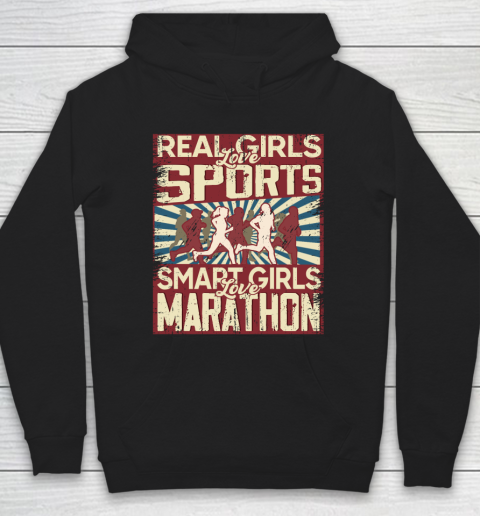 Real girls love sports smart girls love marathon Hoodie