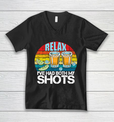 Relax I ve Had Both My Shots Funny V-Neck T-Shirt