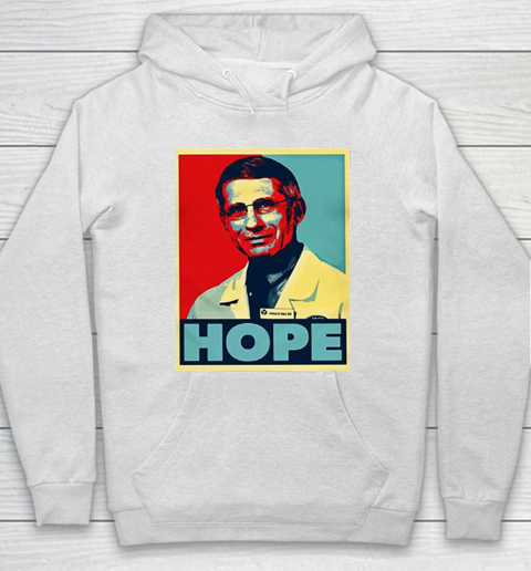 Dr Anthony Fauci Hope Hoodie 2