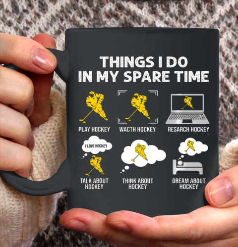 Things I Do In My Spare Time Hockey Ice Hockey Player Gift Ceramic Mug 11oz 2