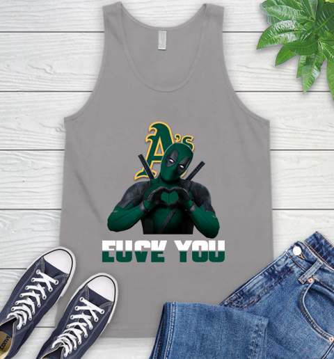 MLB Oakland Athletics Deadpool Love You Fuck You Baseball Sports Tank Top 3