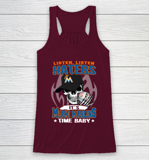 Listen Haters It is MARLINS Time Baby MLB Racerback Tank 2