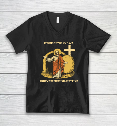 Coming Out Of My Cave Jesus V-Neck T-Shirt
