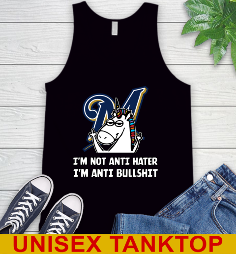 Milwaukee Brewers MLB Baseball Unicorn I'm Not Anti Hater I'm Anti Bullshit Tank Top 2