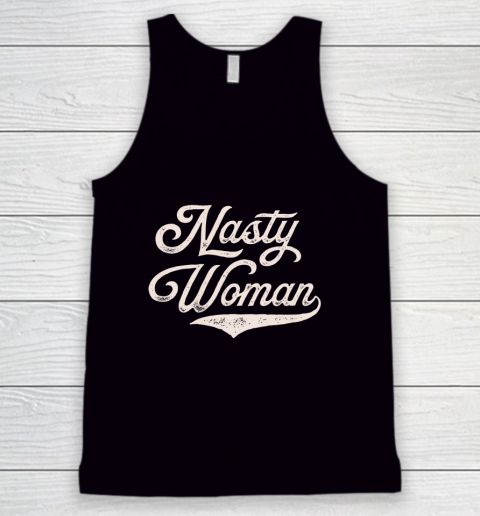 Nasty Woman Feminist Retro Vintage Tank Top