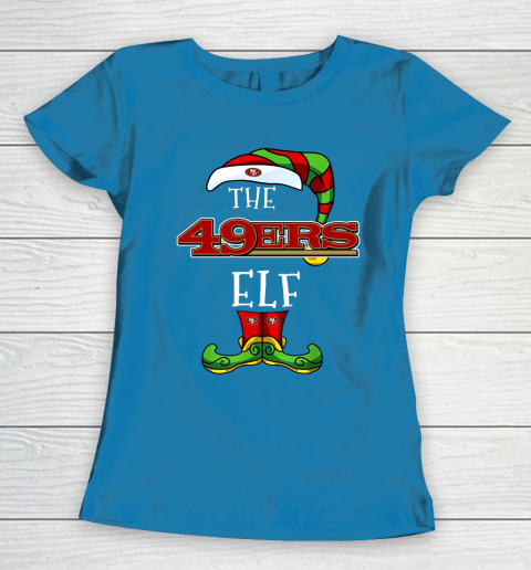 San Francisco 49ers Christmas ELF Funny NFL Women's T-Shirt 6
