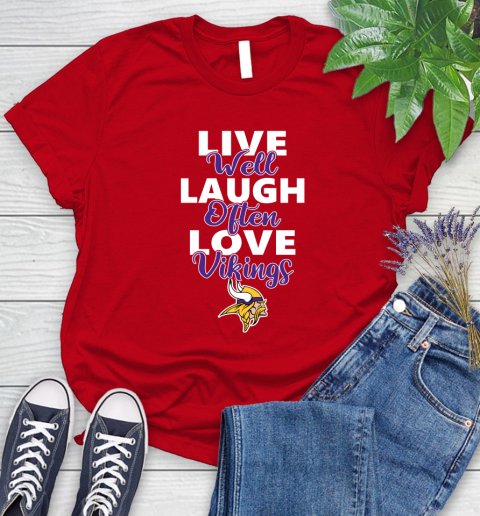 NFL Football Minnesota Vikings Live Well Laugh Often Love Shirt Women's T-Shirt 11