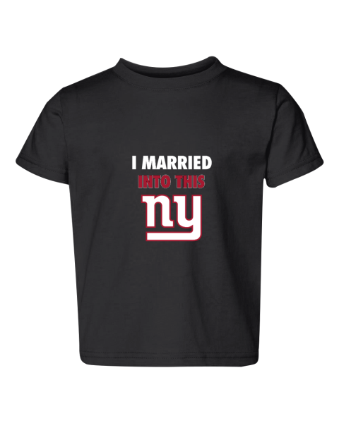 I Married Into This New York Giants Toddler Fine Jersey Tee