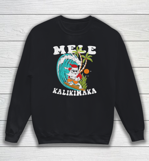 Mele Kalikimaka Hawaii Christmas Surfing Santa Sweatshirt