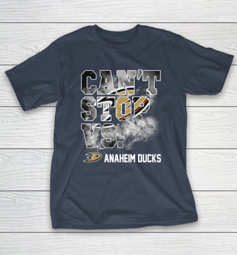 NHL Anaheim Ducks Hockey Can't Stop Vs T-Shirt 3