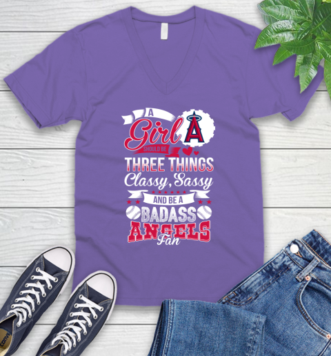 Los Angeles Angels MLB Baseball A Girl Should Be Three Things Classy Sassy And A Be Badass Fan V-Neck T-Shirt 8