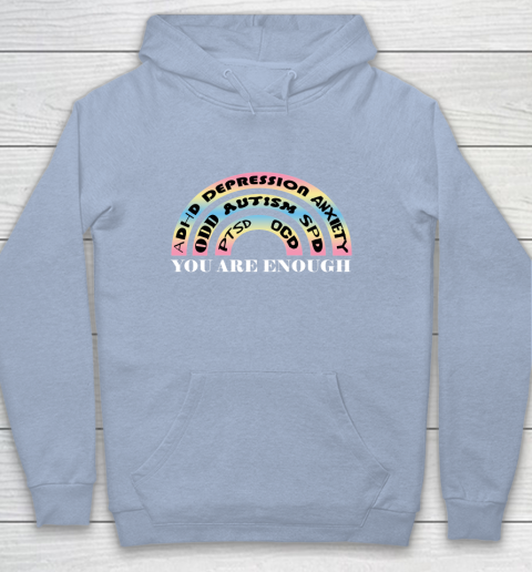 You Are Enough Rainbow Pastel Color Lovers Disability Awareness SPED Gifts Special Educators Advocat Autism Awareness Youth Hoodie 5
