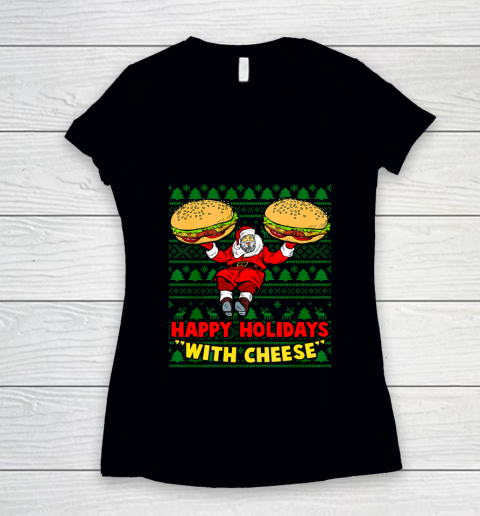 Happy Holidays With Cheese Christmas cheeseburger Xmas Gift Ugly Women's V-Neck T-Shirt
