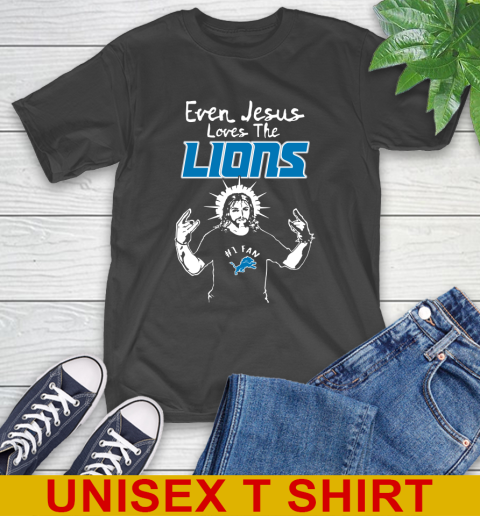 Detroit Lions NFL Football Even Jesus Loves The Lions Shirt T-Shirt