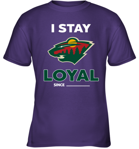 Minnesota Wild I Stay Loyal mupd minnesota wild i stay loyal youth t shirt 26 front purple