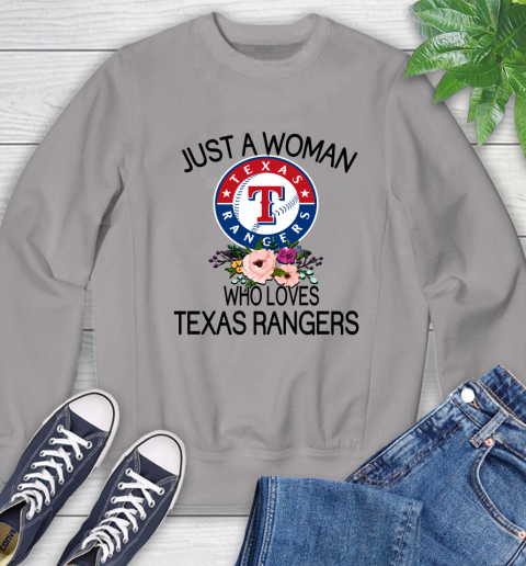 MLB Just A Woman Who Loves Texas Rangers Baseball Sports Sweatshirt 3