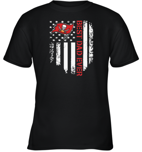 Best Dad Ever America Flag Tampa Bay Buccaneers NFL Father Day Youth T-Shirt