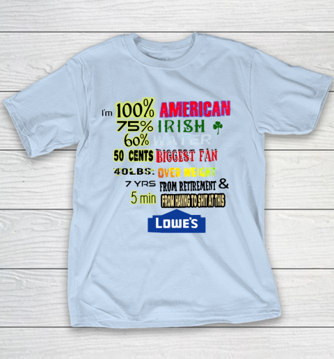 I'm 100 American 70 Irish Youth T-Shirt 4