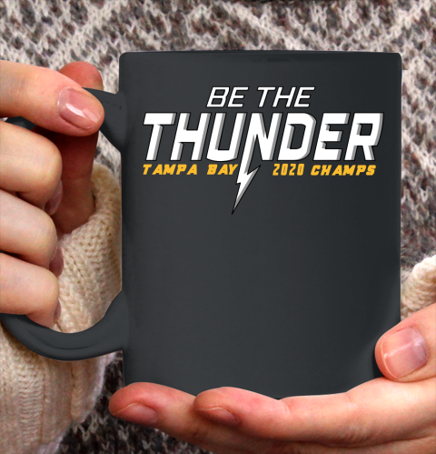 Tampa Bay Lightning Hockey 2020 Champions Be The Thunder Ceramic Mug 11oz