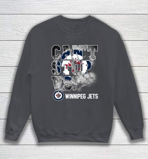 NHL Winnipeg Jets Hockey Can't Stop Vs Sweatshirt 4