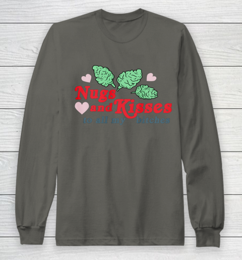 Nugs And Kisses To All My Bitches Shirt Long Sleeve T-Shirt 8