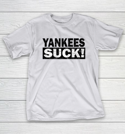 Yankees Suck T-Shirt 9