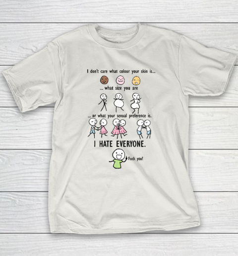 I Hate Everyone Youth T-Shirt 9