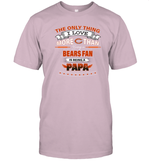 I Love More Than Being Chicago Bears Fan T Shirts in 2023