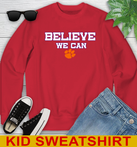 Clemson Believe We Can Shirt 115