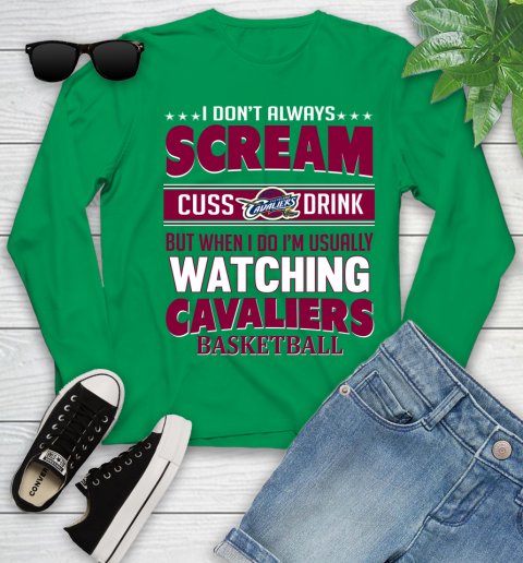 Cleveland Cavaliers NBA Basketball I Scream Cuss Drink When I'm Watching My Team Youth Long Sleeve 7