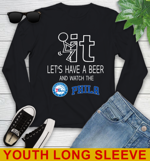 Philadelphia 76ers Basketball NBA Let's Have A Beer And Watch Your Team Sports Youth Long Sleeve